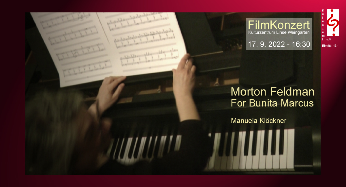 Morton Feldman - For Bunita Marcus - Manuela Kloeckner